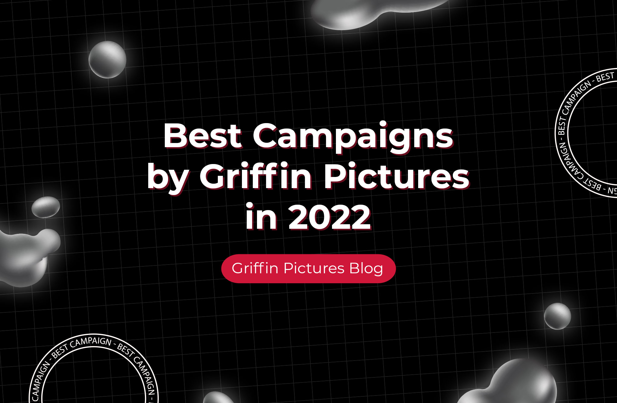 Griffin Pictures Best Work In 2022