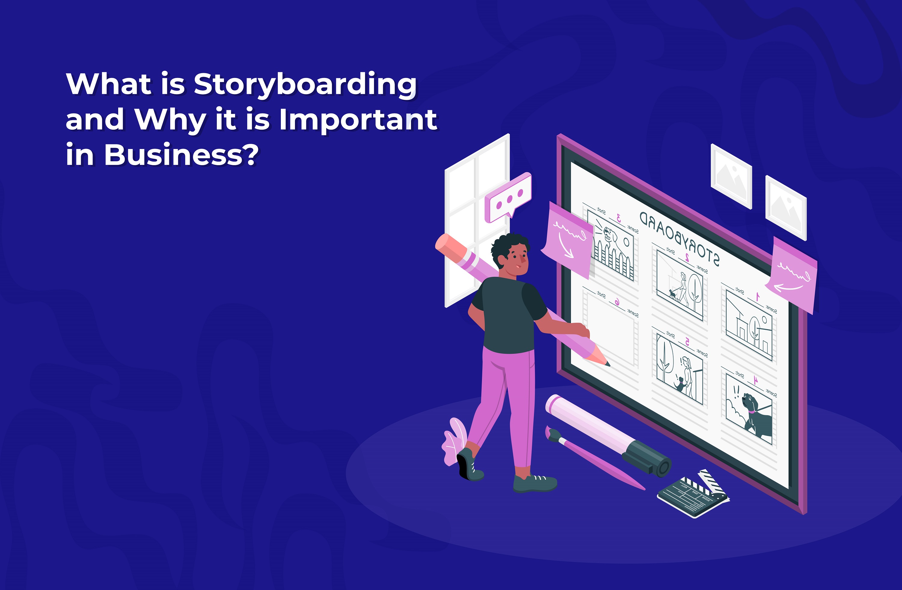 Importance Of Storyboarding In Business