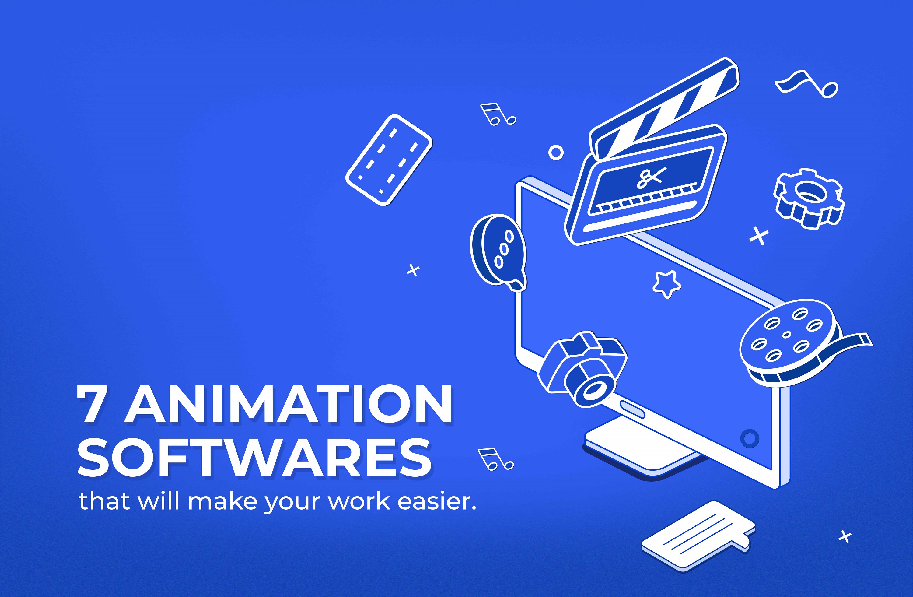 Some of the best software for animators